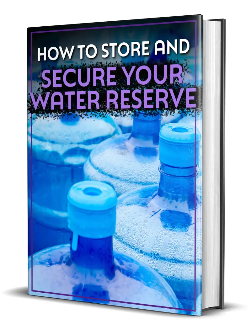 How to Store and Secure Your Water Reserve